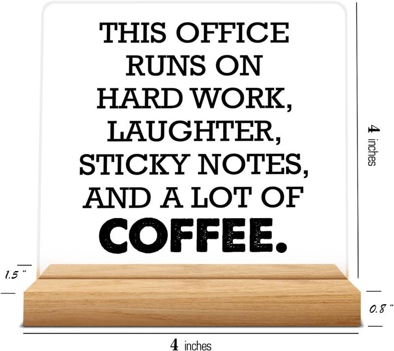Zauly Office Desk Sign, Funny Office Gift Ideas, Coworker Gifts for Women Men, This Office Runs on Hard Work Acrylic Desk Sign Decor - Image 3